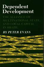 Dependent Development – The Alliance of Multinational, State, and Local Capital in Brazil