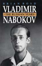 Vladimir Nabokov – The Russian Years