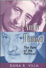 Arendt and Heidegger – The Fate of the Political