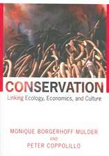 Conservation – Linking Ecology, Economics, and Culture