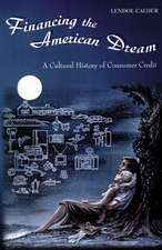 Financing the American Dream – A Cultural History of Consumer Credit