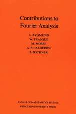 Contributions to Fourier Analysis. (AM–25)