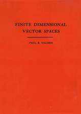 Finite Dimensional Vector Spaces. (AM–7), Volume 7