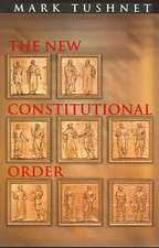 The New Constitutional Order