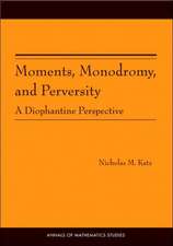 Moments, Monodromy, and Perversity – A Diophantine Perspective. (AM–159)