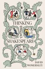 Thinking Through Shakespeare