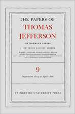 The Papers of Thomas Jefferson, Retirement Serie – 1 September 1815 to 30 April 1816