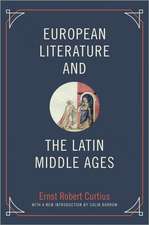 European Literature and the Latin Middle Ages