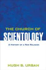 The Church of Scientology – A History of a New Religion