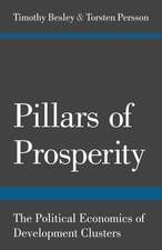 Pillars of Prosperity – The Political Economics of Development Clusters