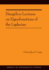 Hangzhou Lectures on Eigenfunctions of the Laplacian (AM–188)