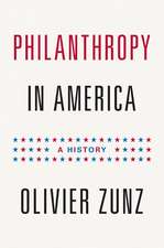 Philanthropy in America – A History – Updated Edition