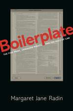 Boilerplate – The Fine Print, Vanishing Rights, and the Rule of Law