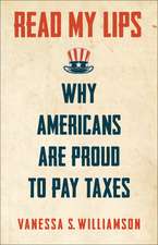 Read My Lips – Why Americans Are Proud to Pay Taxes