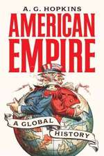 American Empire – A Global History