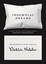 Insomniac Dreams – Experiments with Time by Vladimir Nabokov