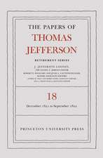 The Papers of Thomas Jefferson, Retirement Series Volume 18: 1 December 1821 to 15 September 1822