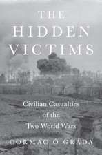 The Hidden Victims – Civilian Casualties of the Two World Wars