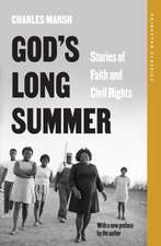 God′s Long Summer – Stories of Faith and Civil Rights