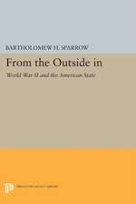 From the Outside In – World War II and the American State