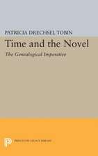 Time and the Novel – The Genealogical Imperative