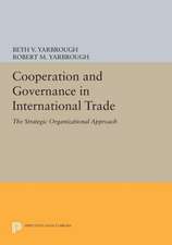 Cooperation and Governance in International Trade – The Strategic Organizational Approach