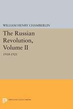 The Russian Revolution, Volume II – 1918–1921: From the Civil War to the Consolidation of Power