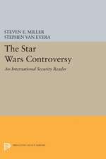 The Star Wars Controversy – An International Security Reader