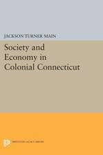 Society and Economy in Colonial Connecticut