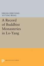 A Record of Buddhist Monasteries in Lo–Yang