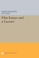 Film Essays and a Lecture