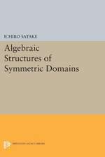 Algebraic Structures of Symmetric Domains