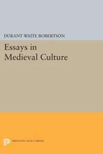 Essays in Medieval Culture