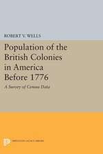 Population of the British Colonies in America Before 1776 – A Survey of Census Data