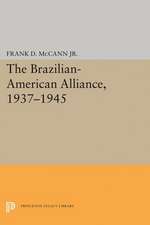 The Brazilian–American Alliance, 1937–1945