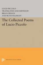 The Collected Poems of Lucio Piccolo