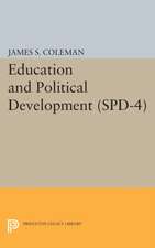 Education and Political Development. (SPD–4), Volume 4