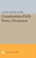 Giambattista Della Porta, Dramatist