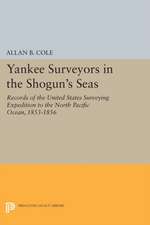 Yankee Surveyors in the Shogun`s Seas