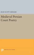 Medieval Persian Court Poetry