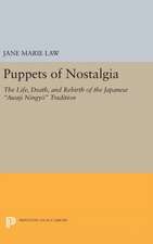 Puppets of Nostalgia – The Life, Death, and Rebirth of the Japanese Awaji Ningyo Tradition