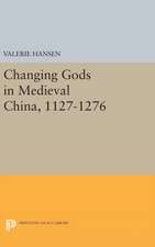 Changing Gods in Medieval China, 1127–1276