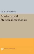 Mathematical Statistical Mechanics