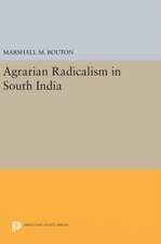 Agrarian Radicalism in South India