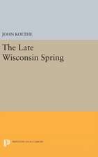 The Late Wisconsin Spring