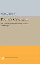 Pound`s Cavalcanti – An Edition of the Translation, Notes, and Essays