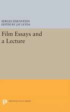 Film Essays and a Lecture