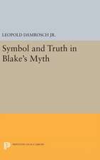 Symbol and Truth in Blake`s Myth