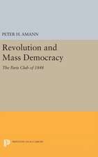 Revolution and Mass Democracy – The Paris Club of 1848