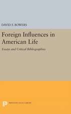 Foreign Influences in American Life